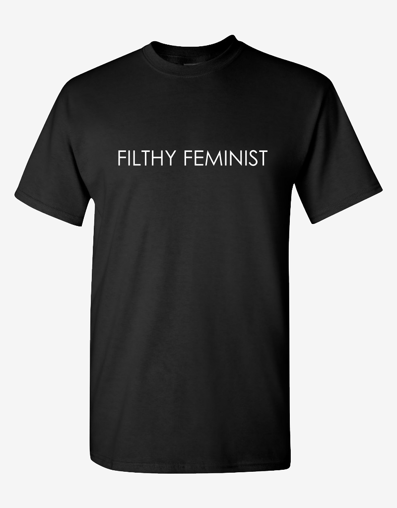 FILTHY FEMINIST T-Shirt - CANDICE CUOCO